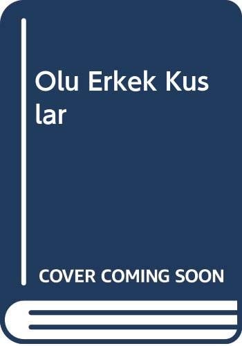Ölü erkek kuşlar roman