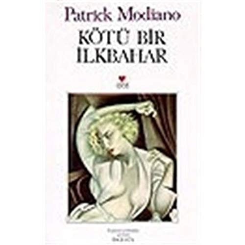 Kötü bir ilkbahar Roman