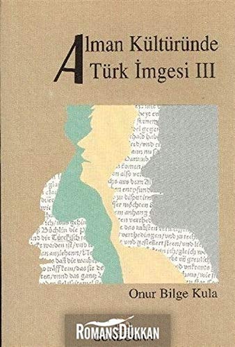 Alman kültüründe Türk imgesi / 3