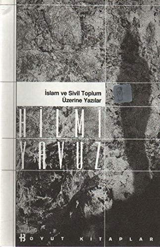 İslam ve sivil toplum üzerine yazılar