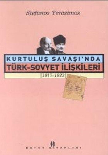 Kurtuluş Savaşı'nda Türk-Sovyet ilişkileri, 1917-1923