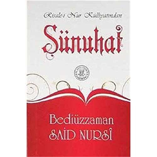 Risâle-i Nur külliyatından Sünûhat