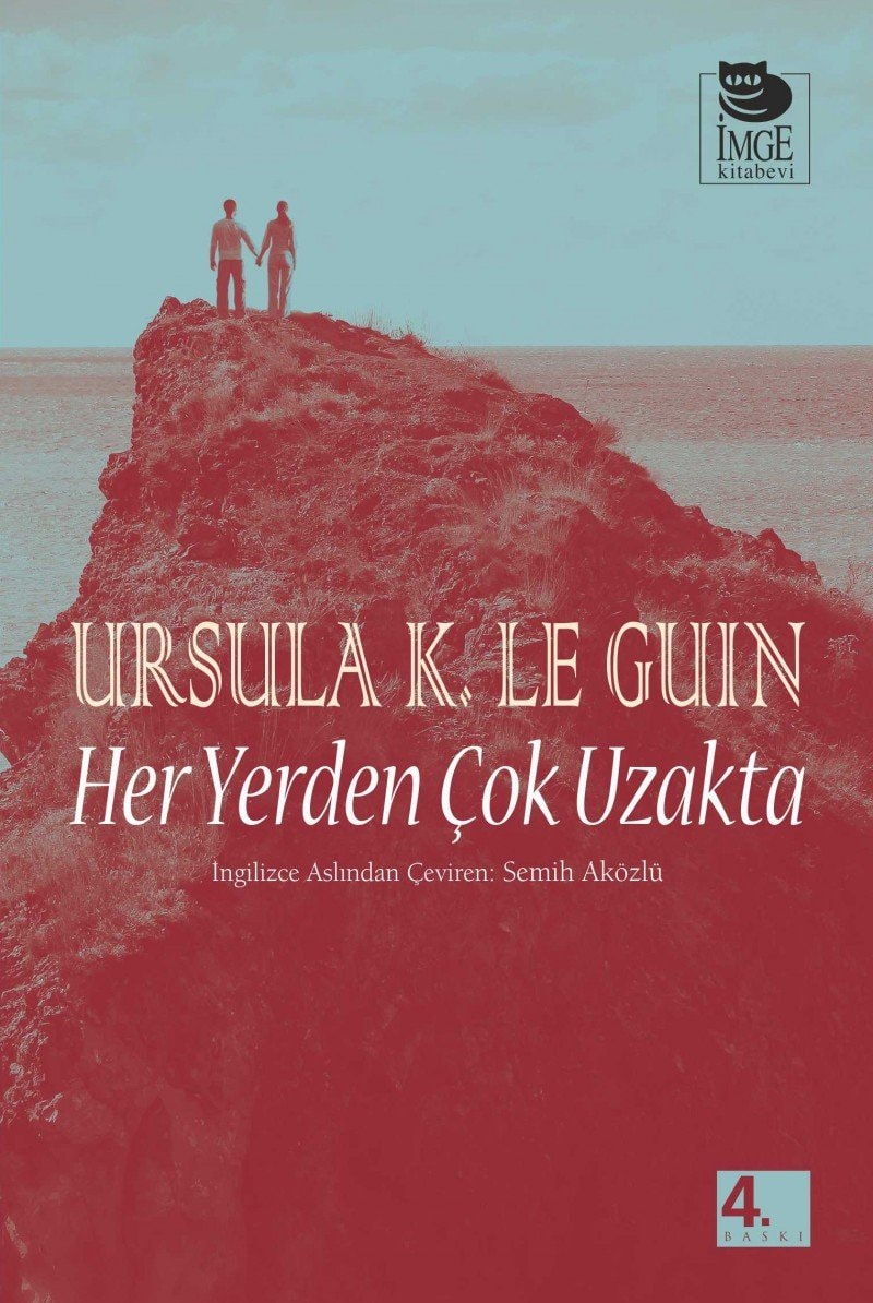 Her yerden çok uzakta