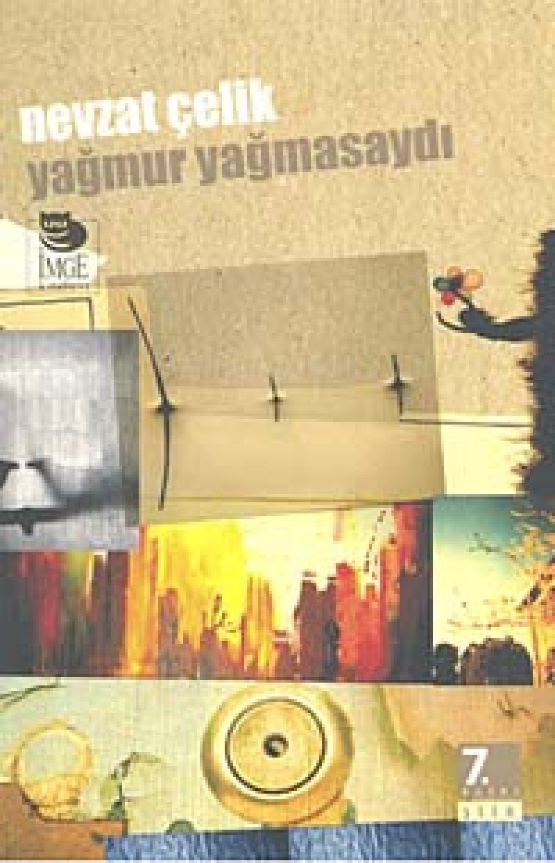 Yağmur yağmasaydı