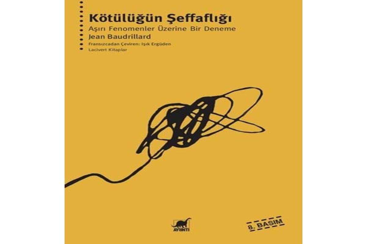 Kötülüğün şeffaflığı aşırı fenomenler üzerine bir deneme