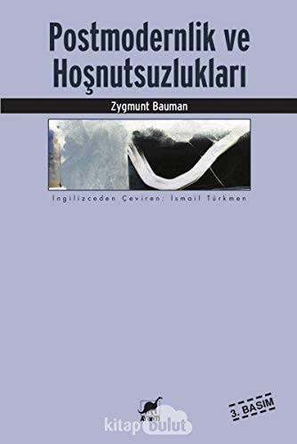 Postmodernlik ve hoşnutsuzlukları