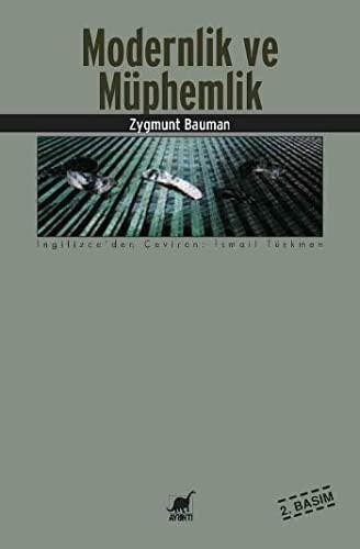 Modernlik ve müphemlik Modernity and ambivalence