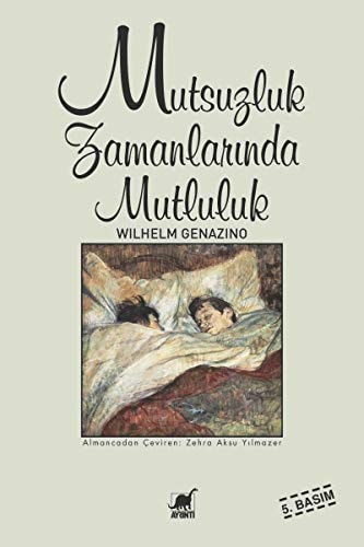 Mutsuzluk zamanlarında mutluluk
