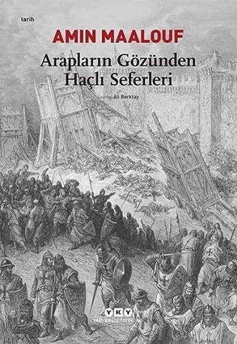 Arapların gözüyle haçlı seferleri