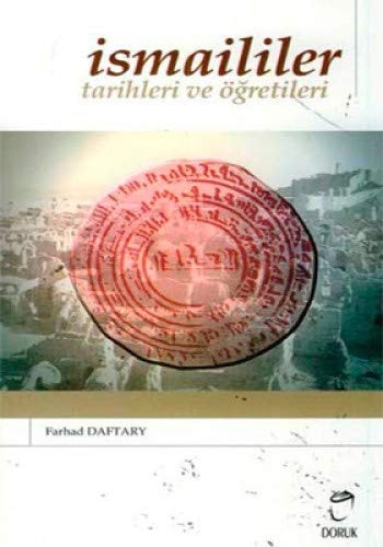İsmaililer tarih ve öğretileri