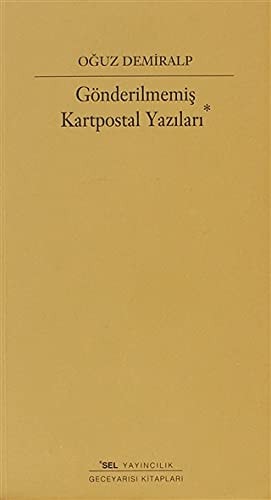 Gonderilmemis Kartpostal Yazilari