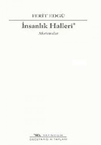İnsanlık halleri aforizmalar