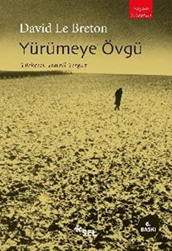 Yürümeye övgü