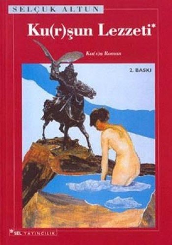 Ku(r)şun lezzeti kıs(s)a roman
