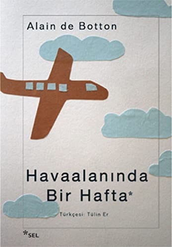 Havaalaninda Bir Hafta