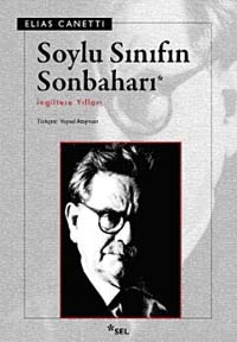 Soylu sınıfın sonbaharı ingiltere yılları ; anı