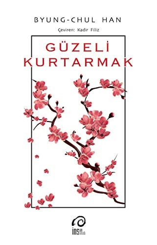 Güzeli kurtarmak