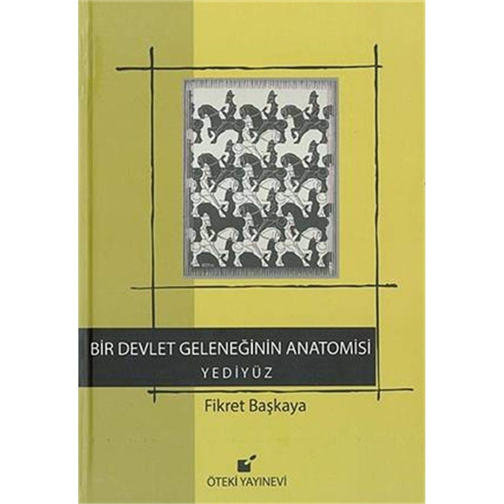Bir devlet geleneginin anatomisi