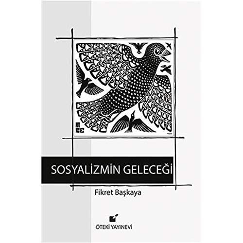 Sosyalizmin Gelecegi
