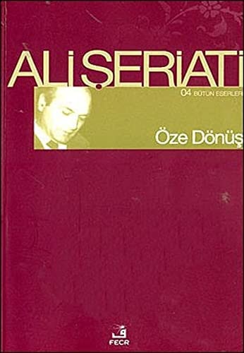 Öze Dönüs Bütün Eserleri 4