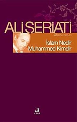 Islam Nedir Muhammed Kimdir