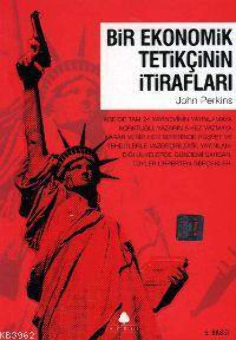 Bir Ekonomik Tetikcinin Itiraflari 1. Kitap
