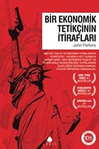 Bir ekonomik tetikçinin itirafları 1