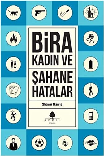 Bira Kadin ve Sahane Hatalar