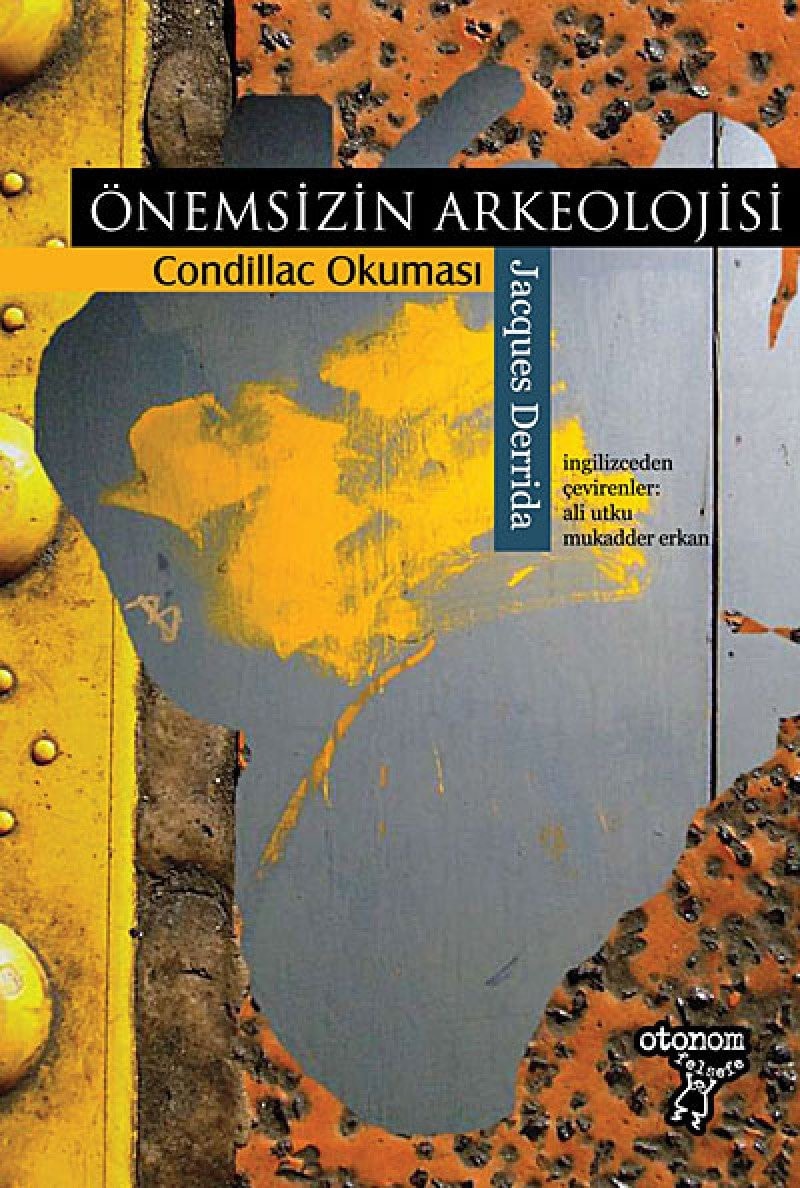 Onemsizin Arkeolojisi