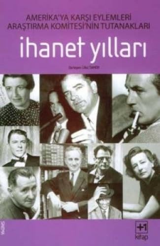 İhanet yılları Amerika'ya karşı eylemleri araştırma komitesi'nin tutanakları