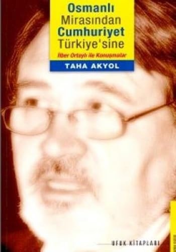 Tarihin Sinirlarina Yolculuk Ilber Ortayli Ile
