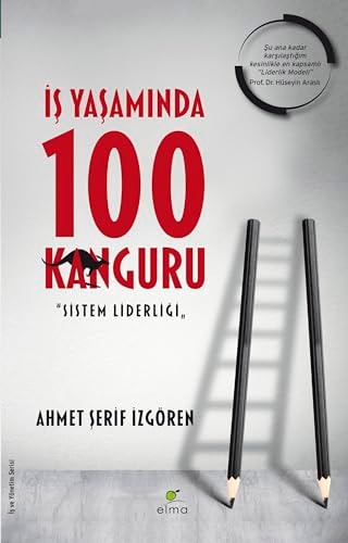 İş yaşamında 100 kanguru sistem liderliği