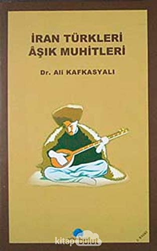 İran Türkleri âşık muhitleri