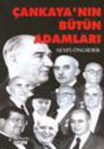 Cankaya'nin Bütün Adamlari