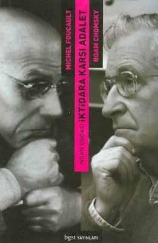 Insan Dogasi Iktidara Karsi Adalet Noam Chomsky ile Michel Foucault Tartisiyor 1971