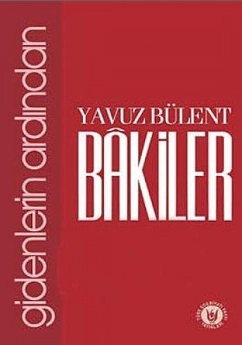 Gidenlerin ardından