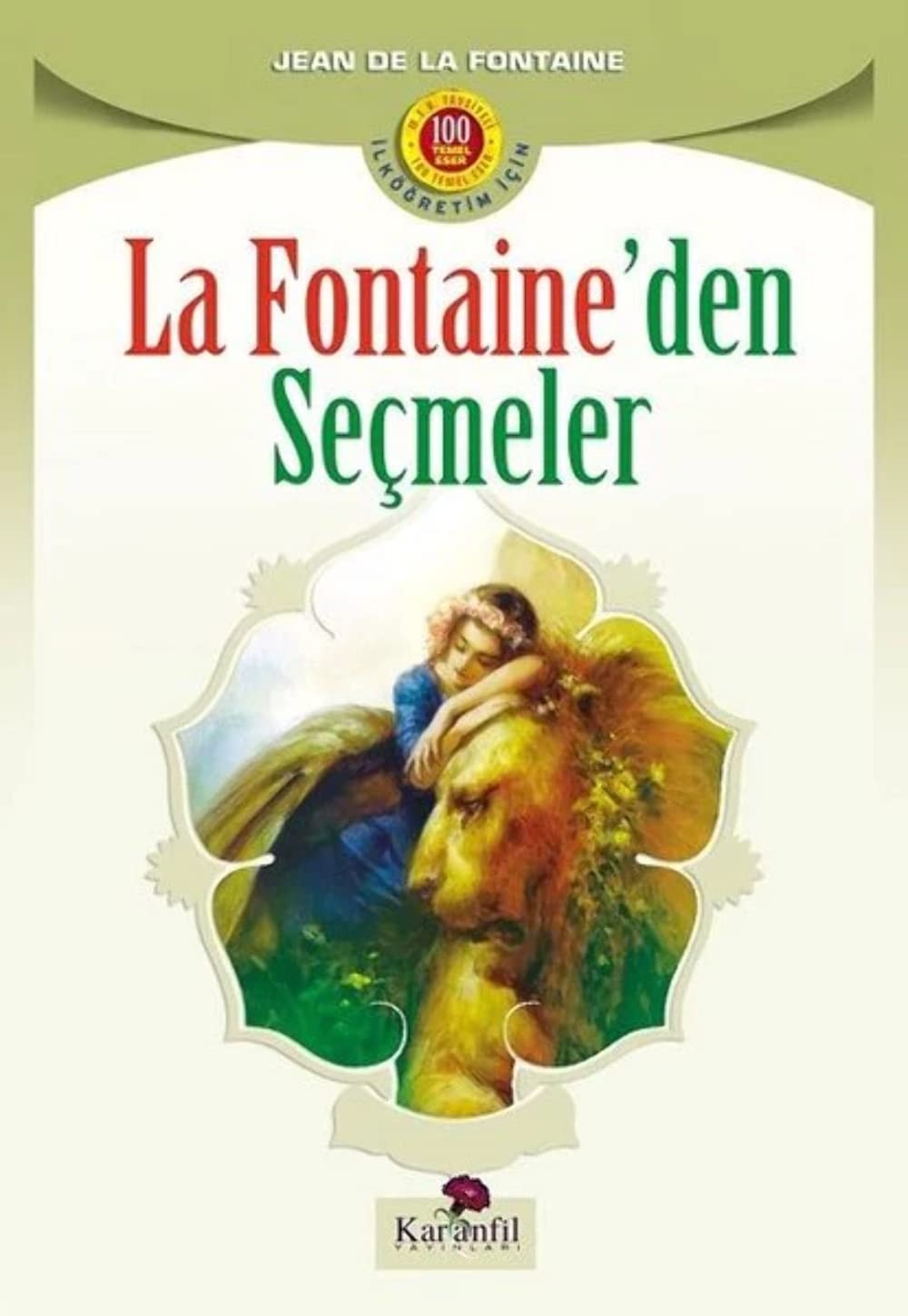La Fontaineden Secmeler