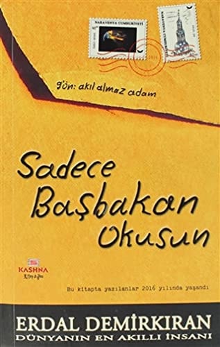 Sadece başbakan okusun