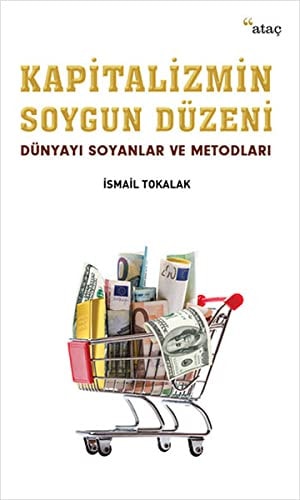 Kapitalizmin Soygun Duzeni