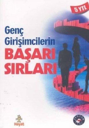 Genç girişimcilerin başarı sırları