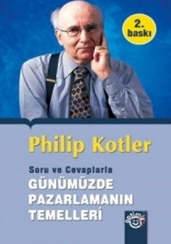 Sorular ve Cevaplarla Günümüzde Pazarlamanin Temelleri