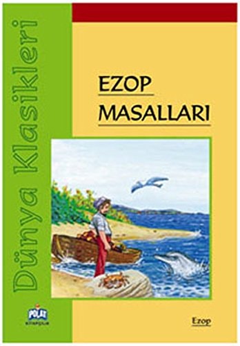 Dunya Klasikleri - Ezop Masallari