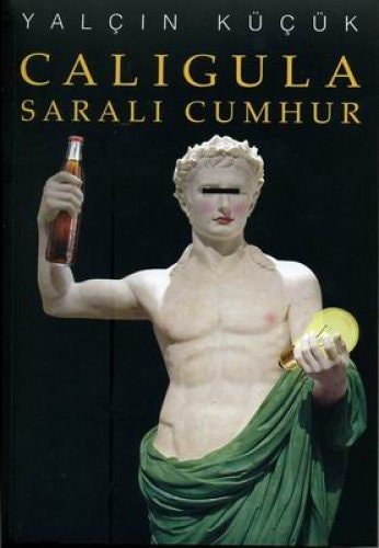 Caligula saralı cumhur