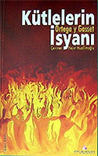 Kütlelerin isyanı