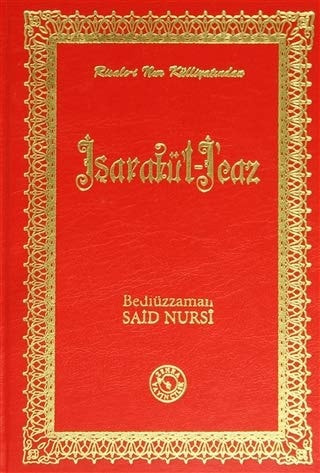 İşaratü’l - İcaz (Orta Boy)