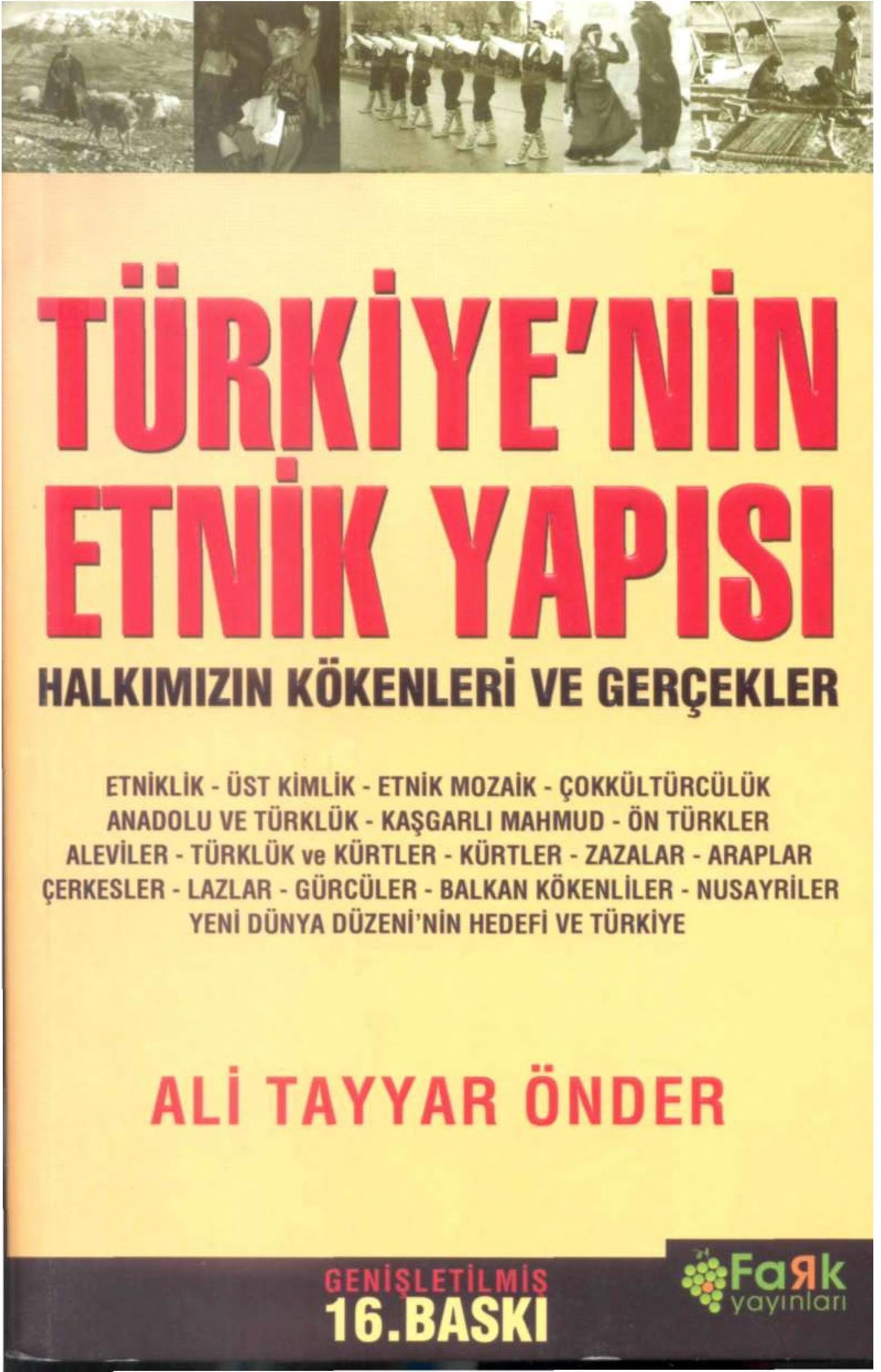 Türkiye'nin etnik yapısı halkımızın kökenleri ve gerçekler