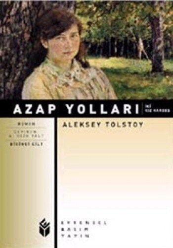 Azap Yollari 1 - Iki Kiz Kardes