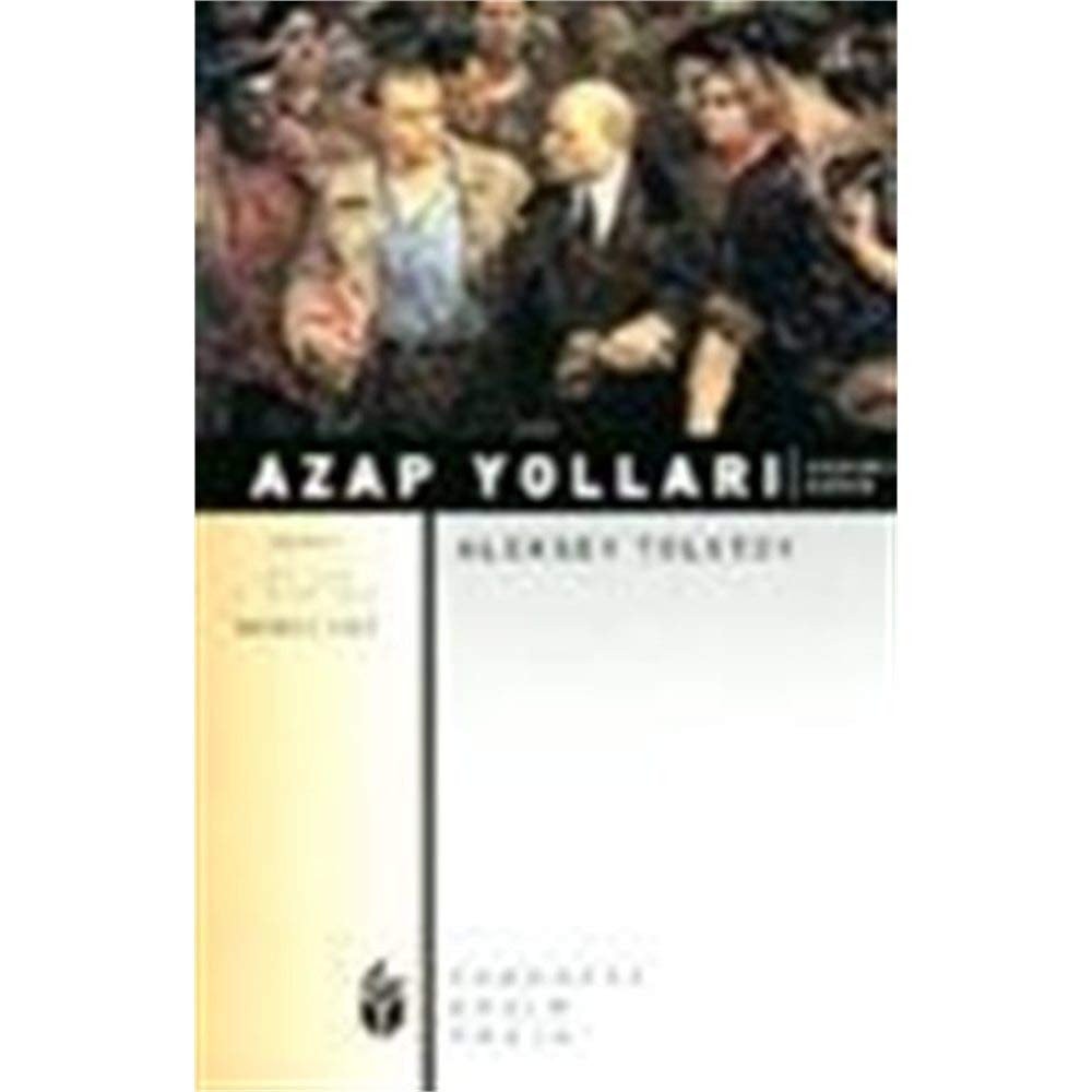 Azap Yollari 3 - Kederli Sabah