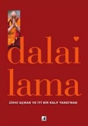 Zihni Acmak ve Iyi Bir Kalp Yaratmak