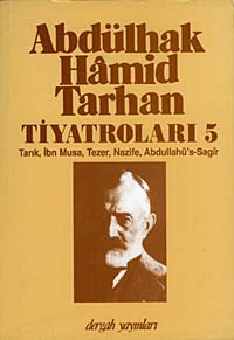 Abdülhak Hâmid Tarhan'ın tiyatroları: Sabr u sebat